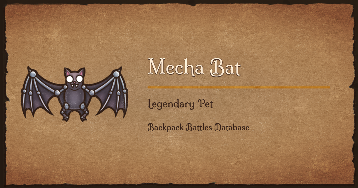 Mecha Bat recipe - Backpack Battles Database